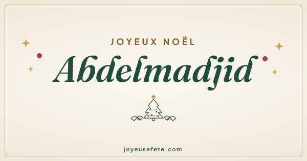 Image « Joyeux Noël Abdelmadjid » au format large