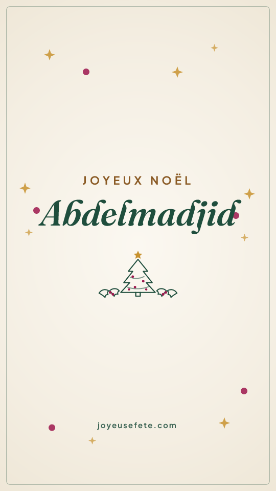 Image « Joyeux Noël Abdelmadjid » au format story