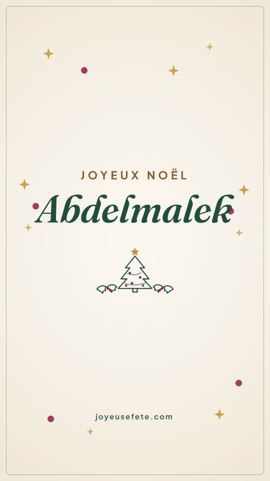 Image « Joyeux Noël Abdelmalek » au format story