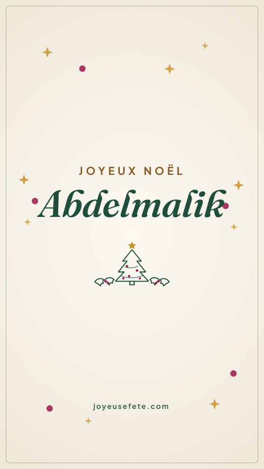 Image « Joyeux Noël Abdelmalik » au format story