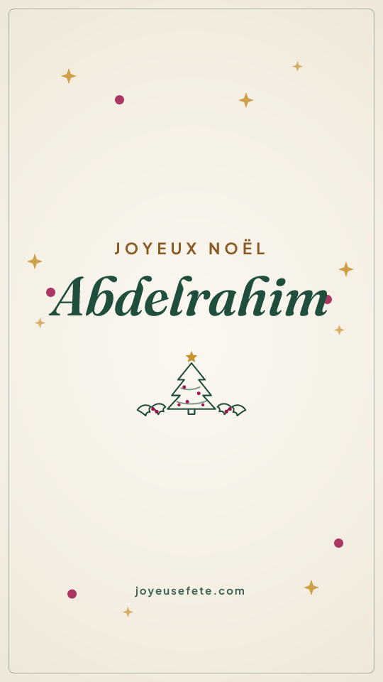 Image « Joyeux Noël Abdelrahim » au format story