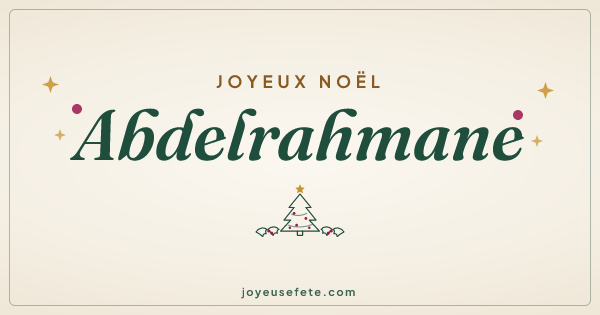 Image « Joyeux Noël Abdelrahmane » au format large