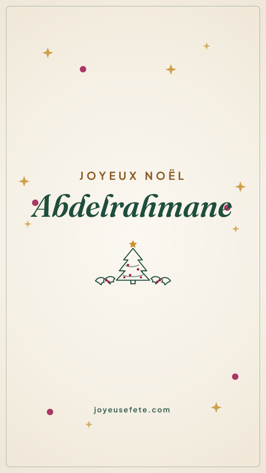 Image « Joyeux Noël Abdelrahmane » au format story
