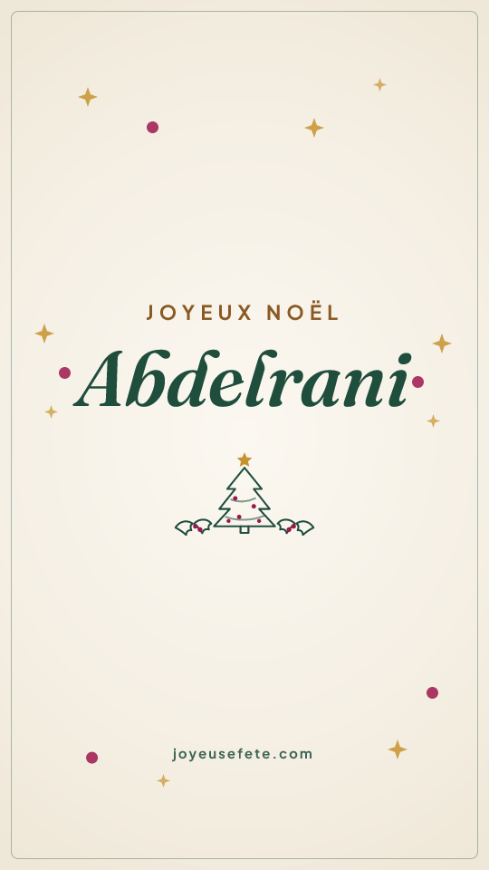 Image « Joyeux Noël Abdelrani » au format story