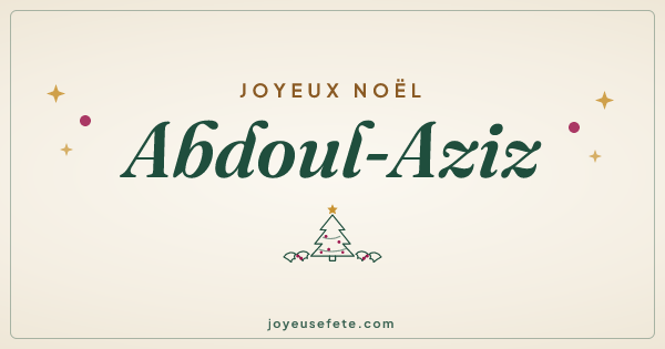 Image « Joyeux Noël Abdoul-Aziz » au format large