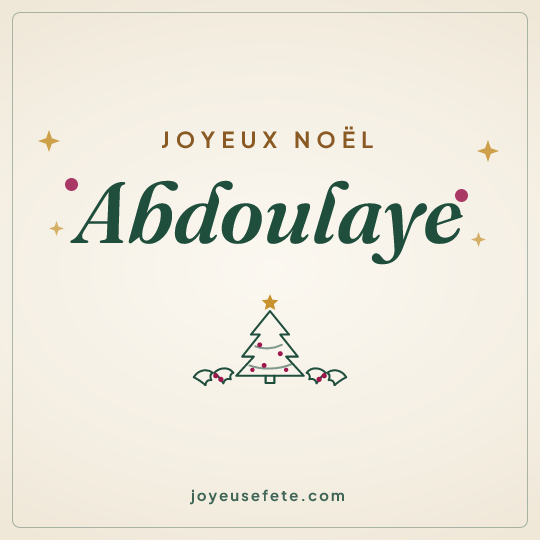 Image carrée « Joyeux Noël Abdoulaye » pour WhatsApp