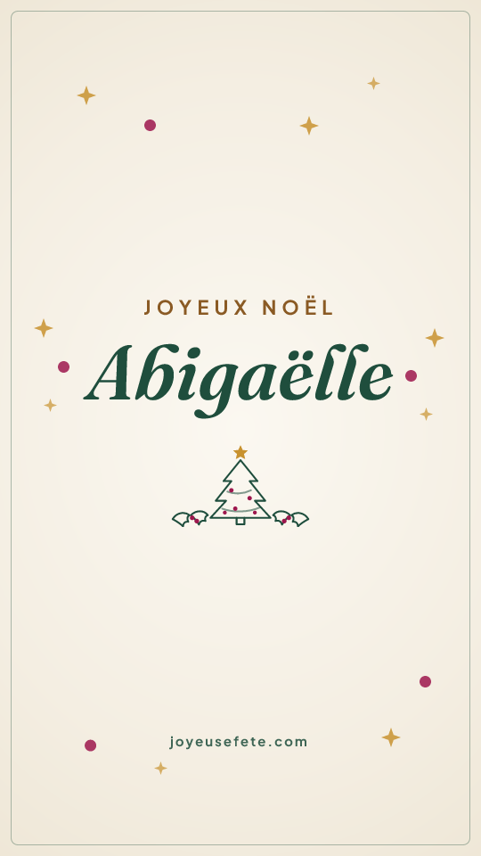 Image « Joyeux Noël Abigaëlle » au format story