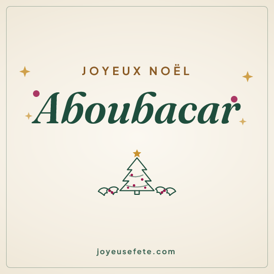 Image carrée « Joyeux Noël Aboubacar » pour WhatsApp