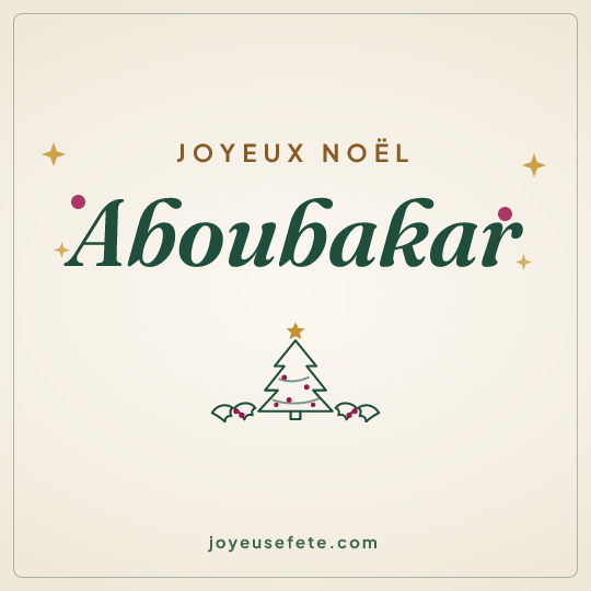 Image carrée « Joyeux Noël Aboubakar » pour WhatsApp