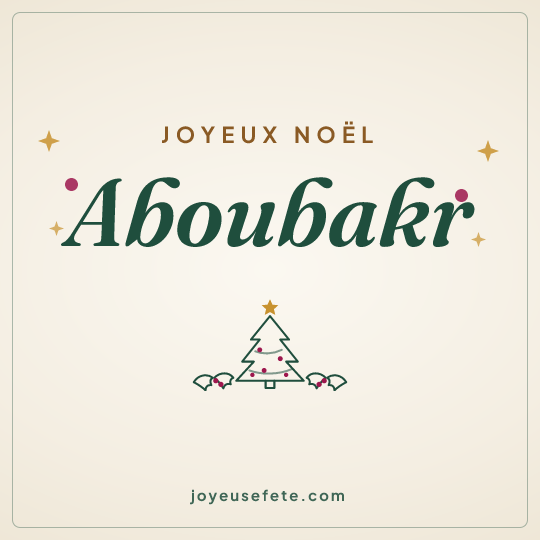 Image carrée « Joyeux Noël Aboubakr » pour WhatsApp