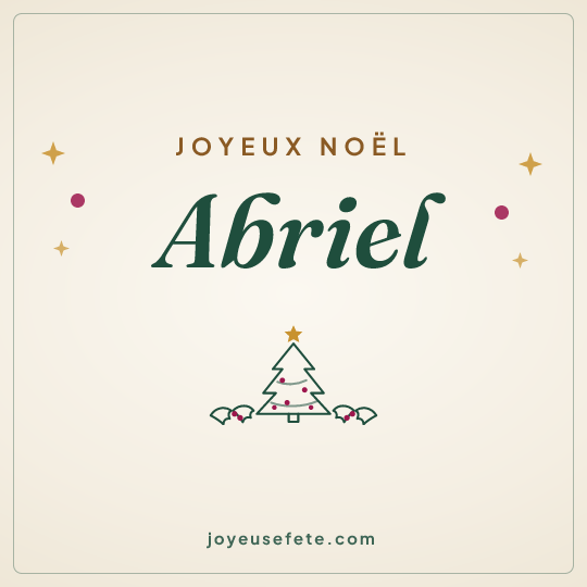 Image carrée « Joyeux Noël Abriel » pour WhatsApp