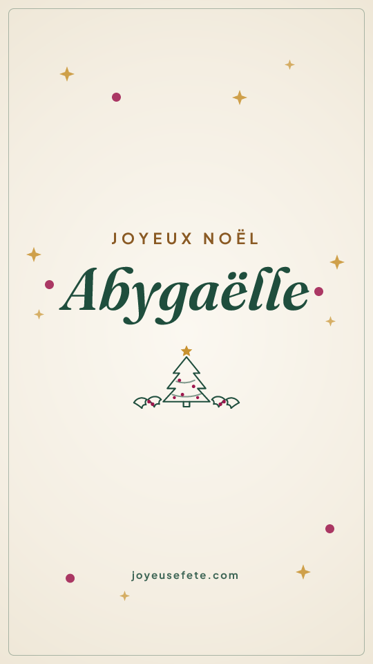 Image « Joyeux Noël Abygaëlle » au format story