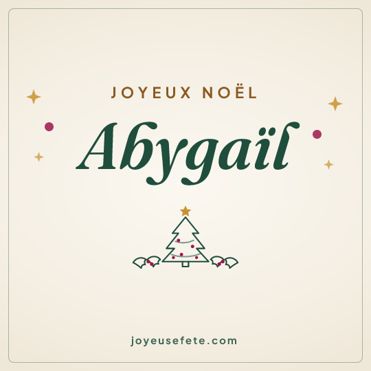 Image carrée « Joyeux Noël Abygaïl » pour WhatsApp