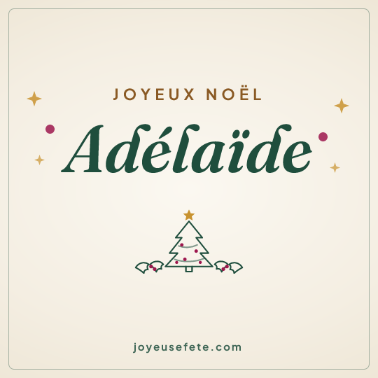 Image carrée « Joyeux Noël Adélaïde » pour WhatsApp
