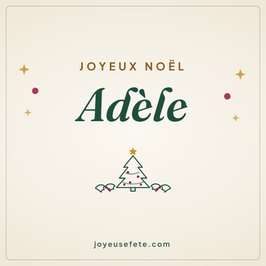 Image carrée « Joyeux Noël Adèle » pour WhatsApp