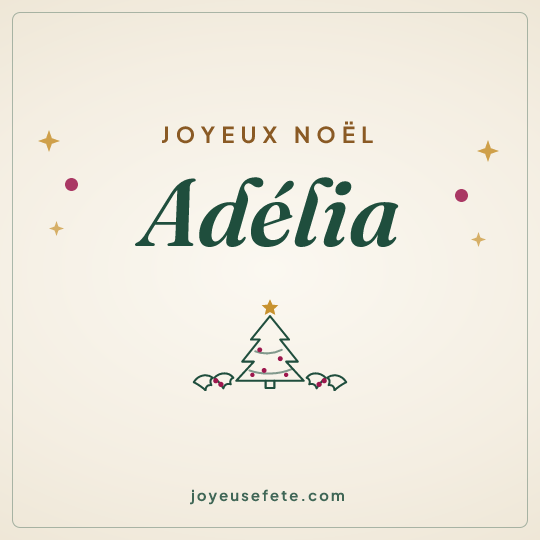 Image carrée « Joyeux Noël Adélia » pour WhatsApp