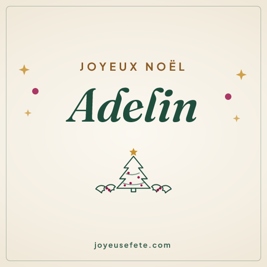 Image carrée « Joyeux Noël Adelin » pour WhatsApp