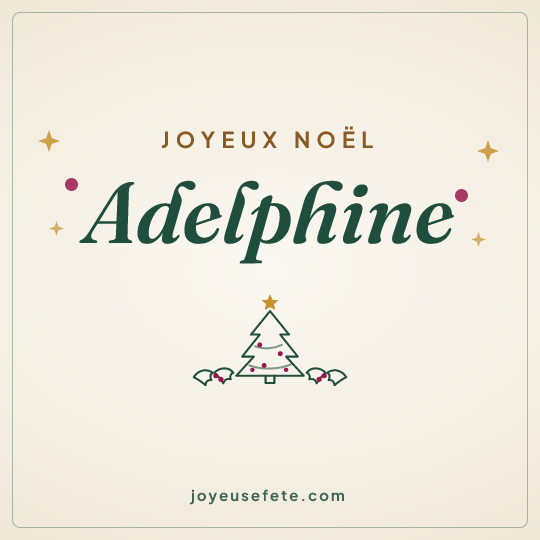 Image carrée « Joyeux Noël Adelphine » pour WhatsApp