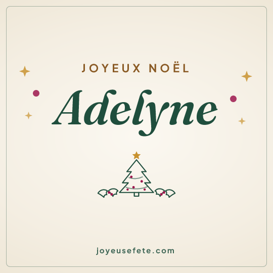 Image carrée « Joyeux Noël Adelyne » pour WhatsApp