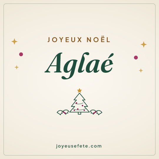 Image carrée « Joyeux Noël Aglaé » pour WhatsApp