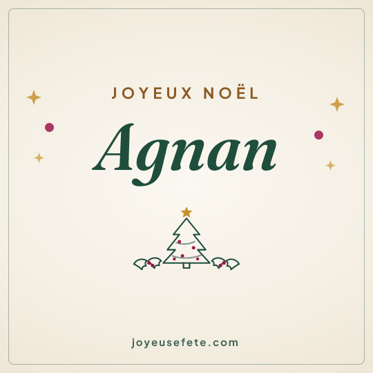 Image carrée « Joyeux Noël Agnan » pour WhatsApp