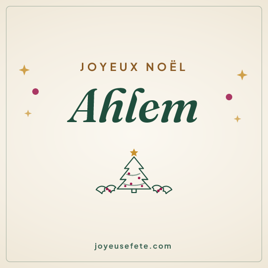 Image carrée « Joyeux Noël Ahlem » pour WhatsApp