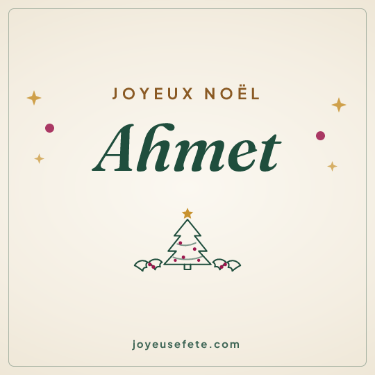 Image carrée « Joyeux Noël Ahmet » pour WhatsApp