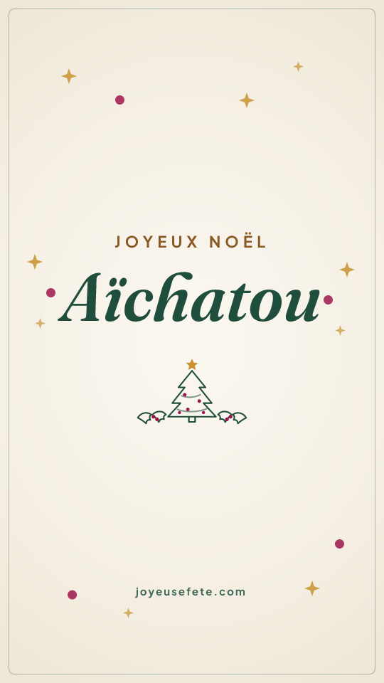 Image « Joyeux Noël Aïchatou » au format story