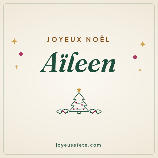 Image carrée « Joyeux Noël Aïleen » pour WhatsApp