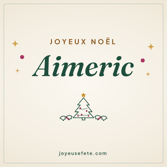 Image carrée « Joyeux Noël Aimeric » pour WhatsApp