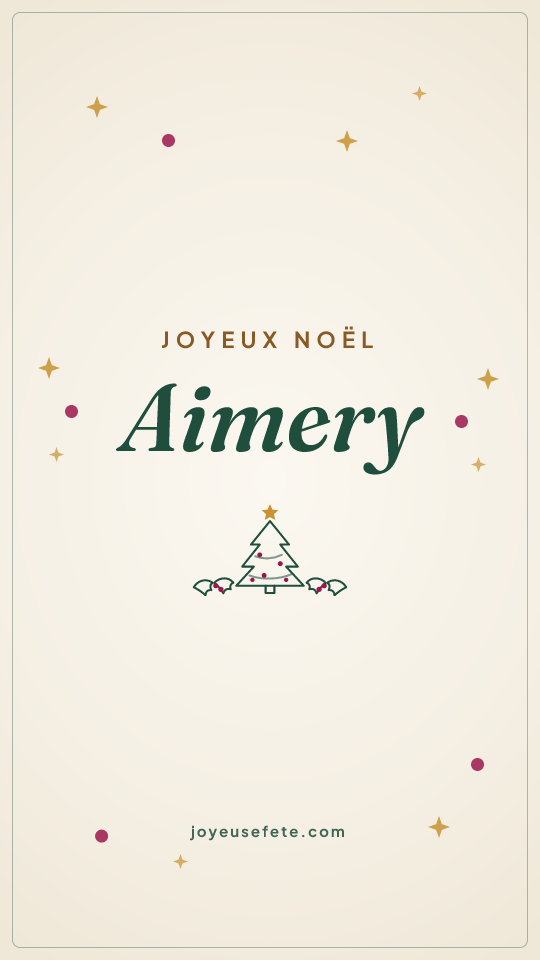 Image « Joyeux Noël Aimery » au format story