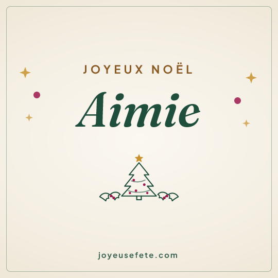 Image carrée « Joyeux Noël Aimie » pour WhatsApp