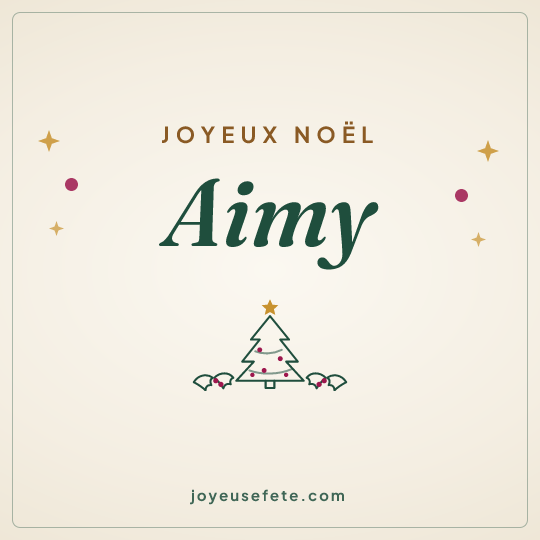Image carrée « Joyeux Noël Aimy » pour WhatsApp