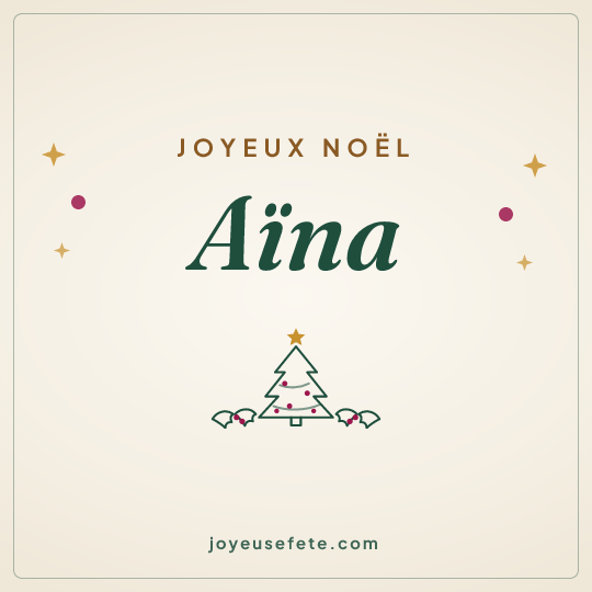 Image carrée « Joyeux Noël Aïna » pour WhatsApp