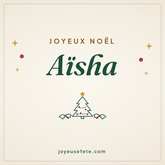 Image carrée « Joyeux Noël Aïsha » pour WhatsApp