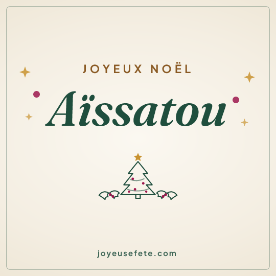 Image carrée « Joyeux Noël Aïssatou » pour WhatsApp