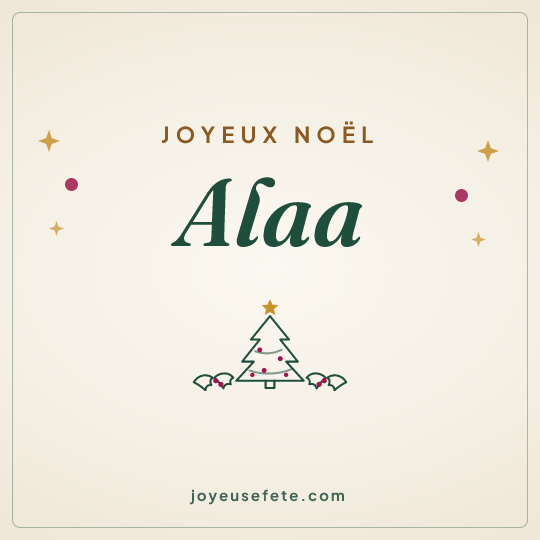 Image carrée « Joyeux Noël Alaa » pour WhatsApp