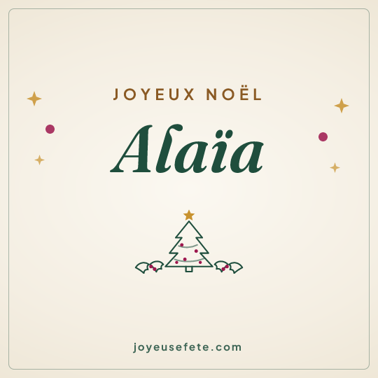 Image carrée « Joyeux Noël Alaïa » pour WhatsApp