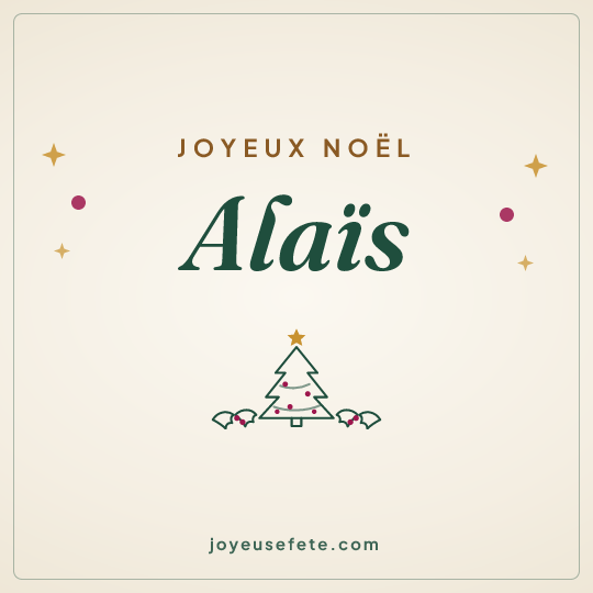 Image carrée « Joyeux Noël Alaïs » pour WhatsApp