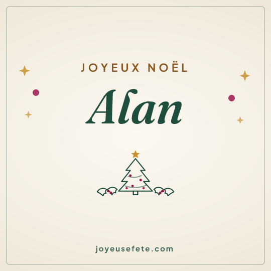 Image carrée « Joyeux Noël Alan » pour WhatsApp