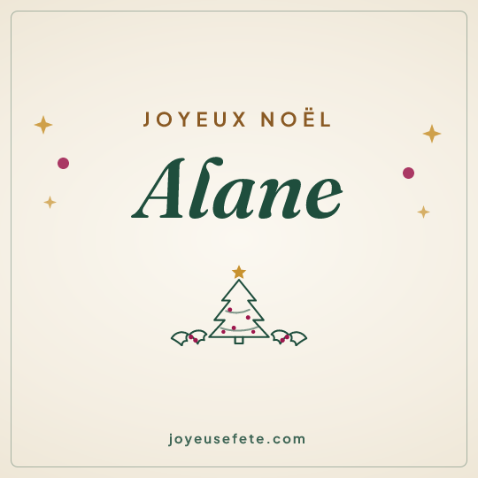 Image carrée « Joyeux Noël Alane » pour WhatsApp