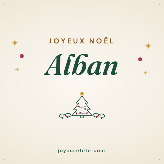 Image carrée « Joyeux Noël Alban » pour WhatsApp