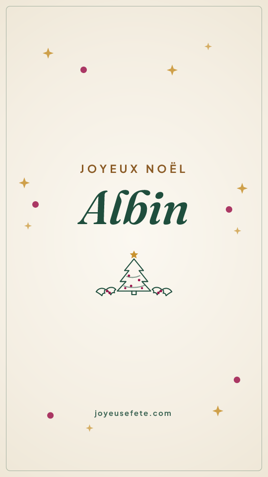 Image « Joyeux Noël Albin » au format story