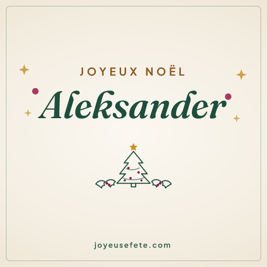 Image carrée « Joyeux Noël Aleksander » pour WhatsApp