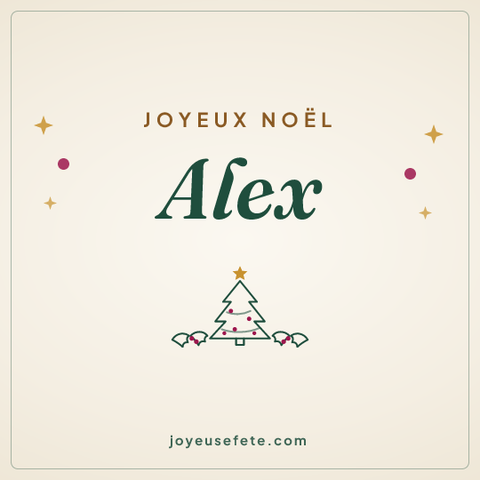Image carrée « Joyeux Noël Alex » pour WhatsApp