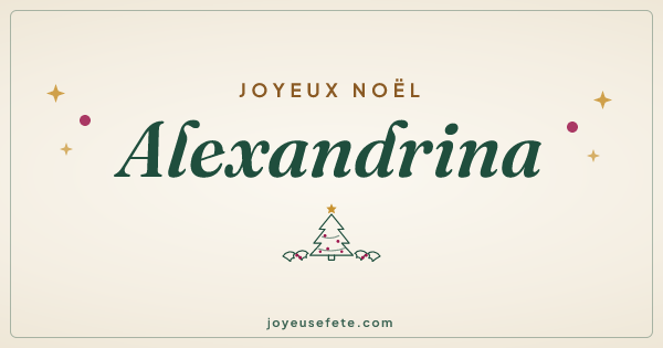 Image « Joyeux Noël Alexandrina » au format large