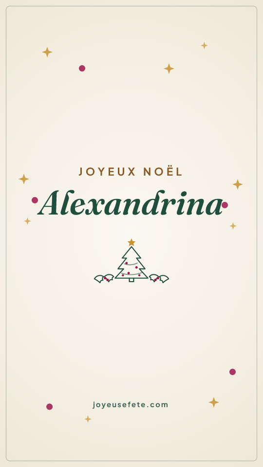 Image « Joyeux Noël Alexandrina » au format story