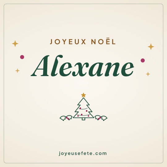 Image carrée « Joyeux Noël Alexane » pour WhatsApp