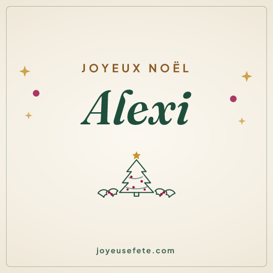 Image carrée « Joyeux Noël Alexi » pour WhatsApp