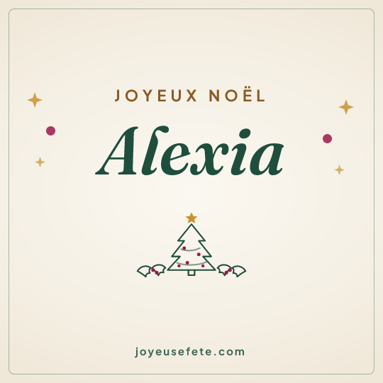 Image carrée « Joyeux Noël Alexia » pour WhatsApp